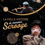 La Folle Histoire de Monsieur Scrooge