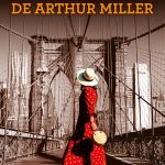 Vu du Pont de Arthur Miller