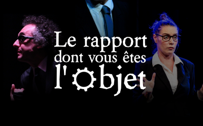 Le rapport dont vous êtes l’objet